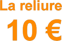 La reliure 10 